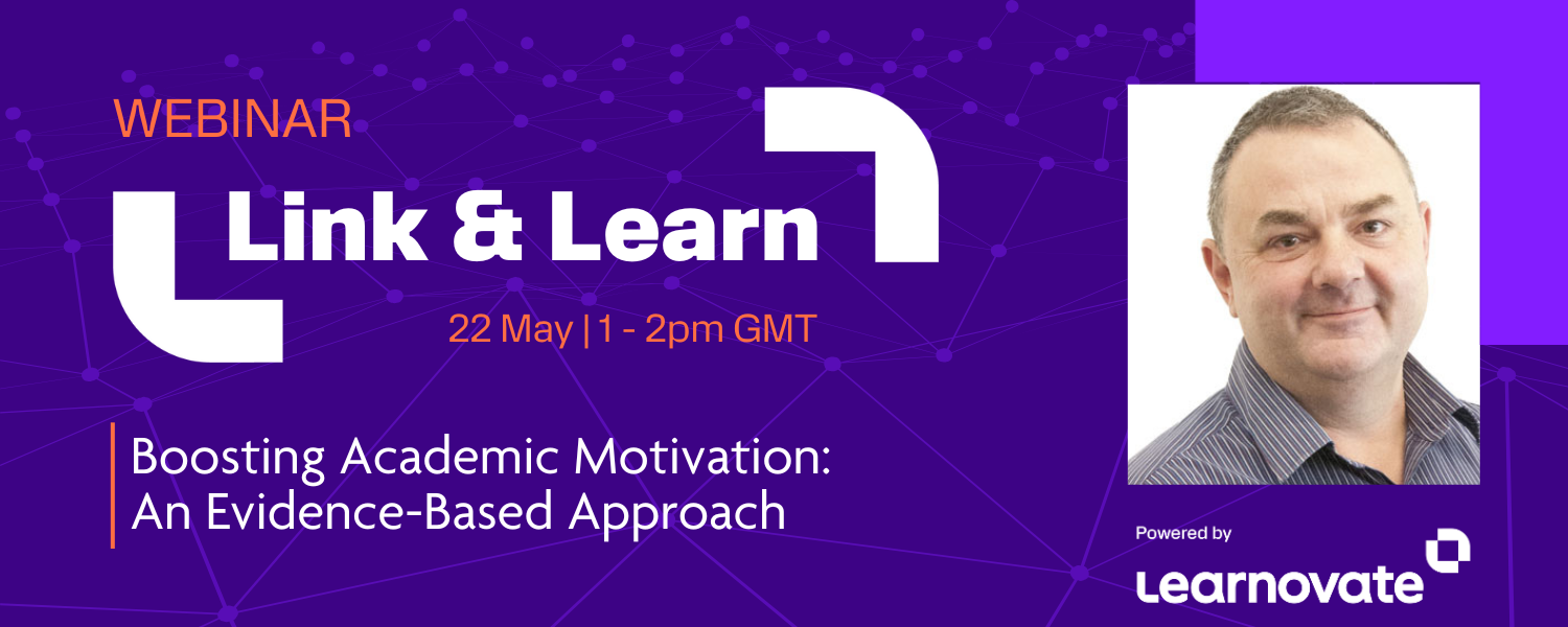 Link & Learn webinar – Boosting Academic Motivation: An Evidence-Based Approach