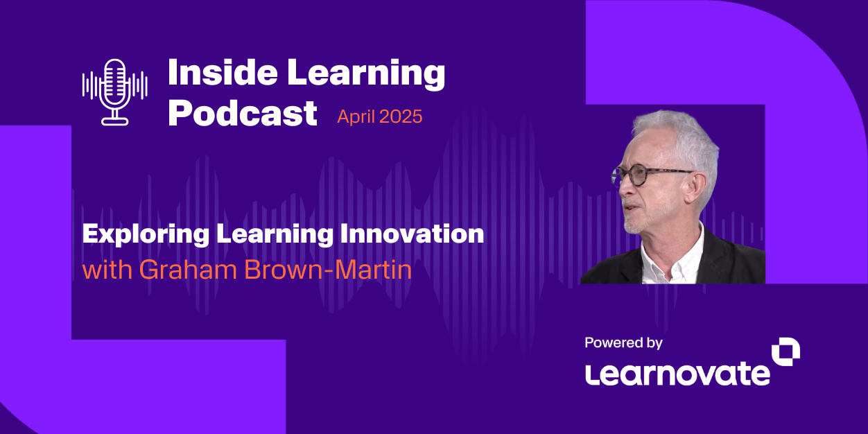 Exploring Learning Innovation with Graham Brown-Martin
